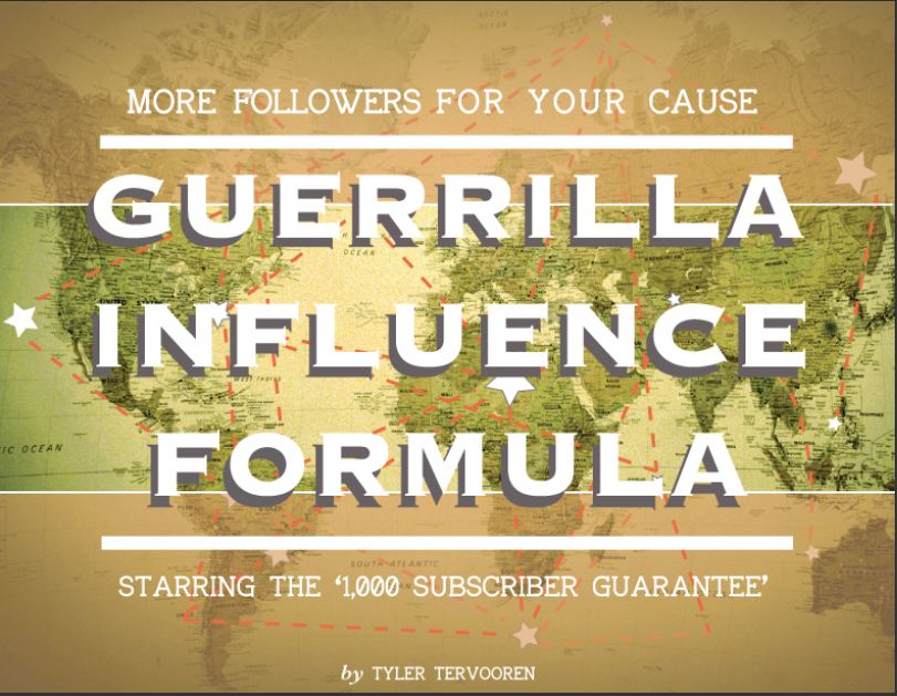 Guerilla Influence Formula