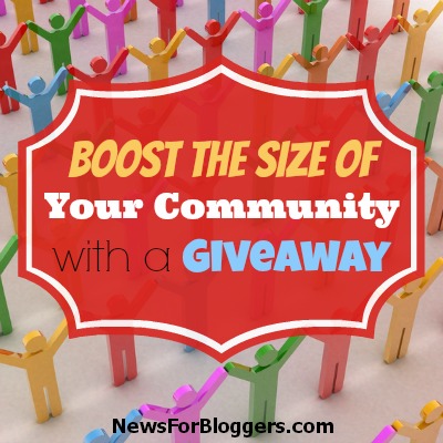 Boost the Size of Your Community with a Giveaway