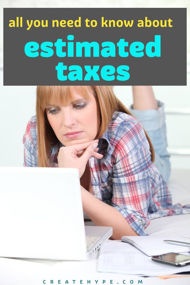 What are estimated taxes? Estimated taxes are due after every quarter, so now is the time to gather your income and expense documents and start calculating!