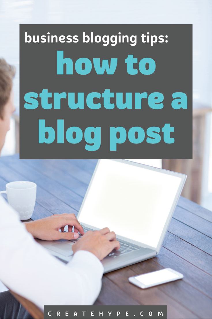 Many creative entrepreneurs not only struggle with what to write about on their blog, but how to structure a blog post. So lets see how to do it.