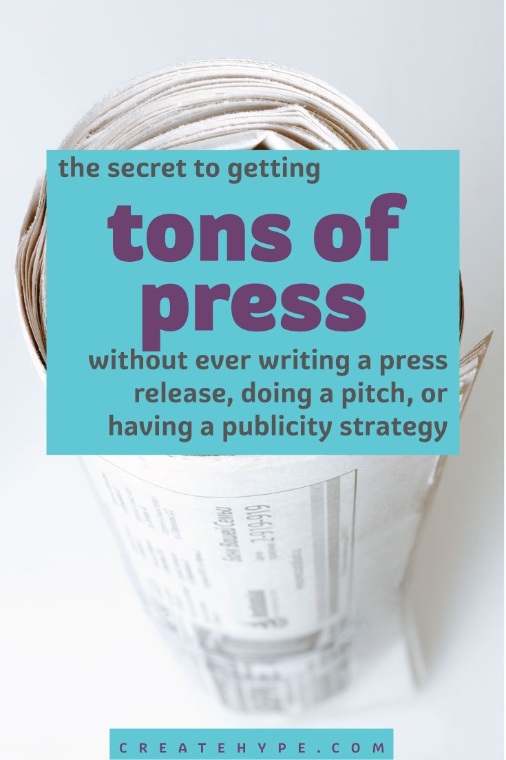 So how is it possible to get the media attention your work deserves? Here’s what you MUST have in place in order to be a press magnet.